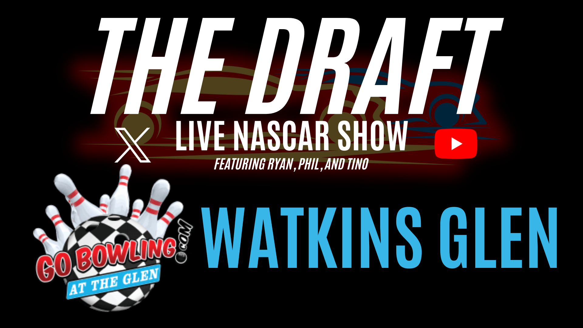 E25 – GO BOWLING AT THE GLEN AT WATKINS GLEN